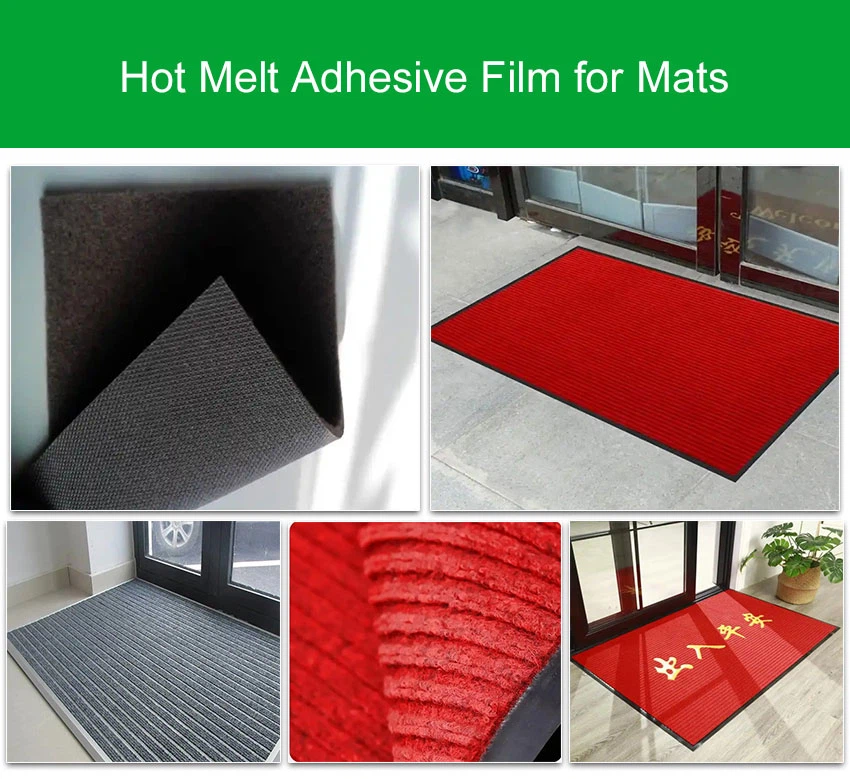 Hot Melt Adhesive Film for Mats Hot Melt Adhesive Film for Mats